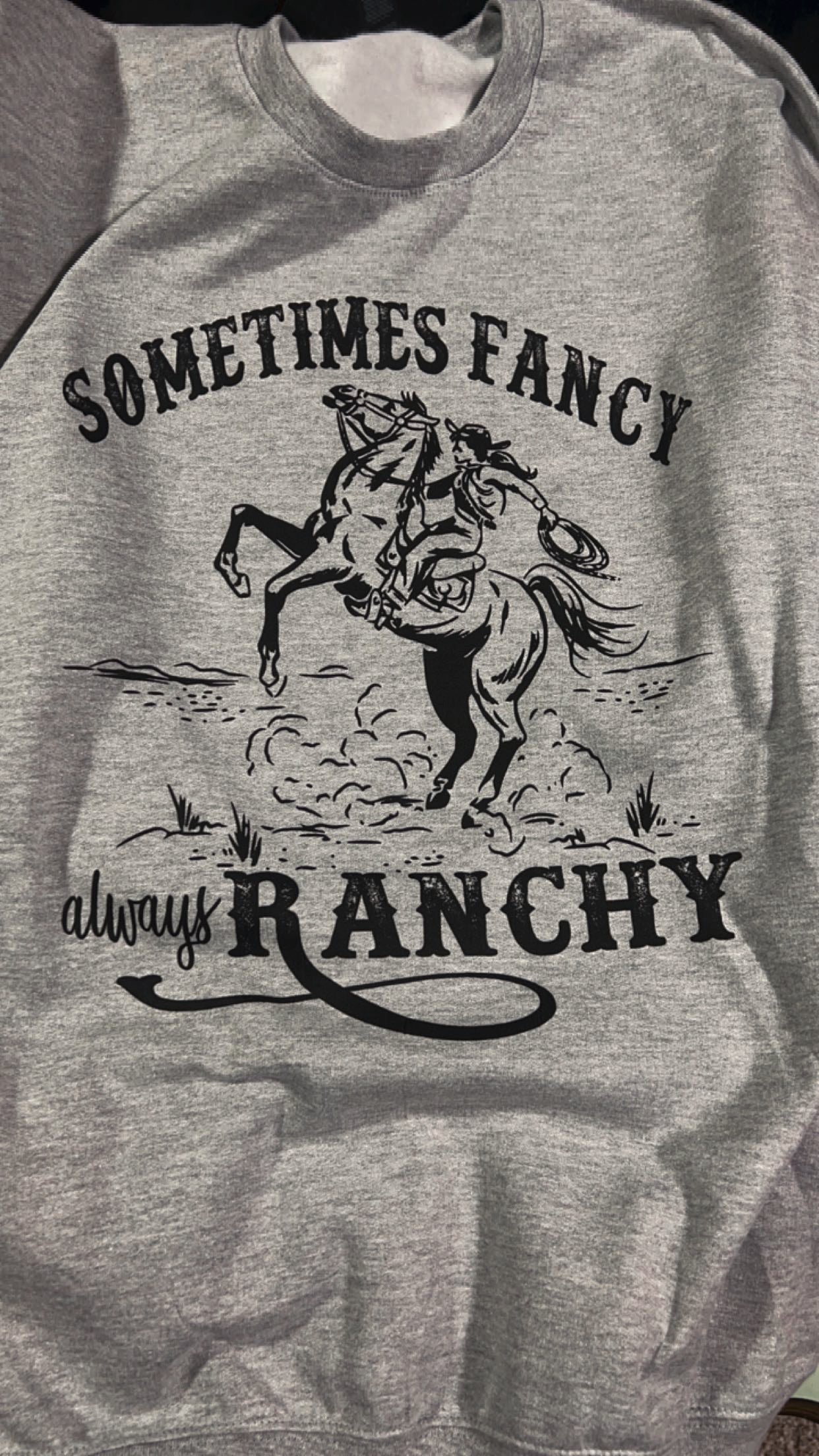 Sometimes Fancy Always Ranchy Graphic Crewneck Sweatshirt