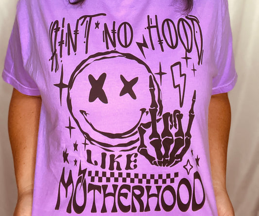 AINT NO HOOD LIKE MOTHERHOOD